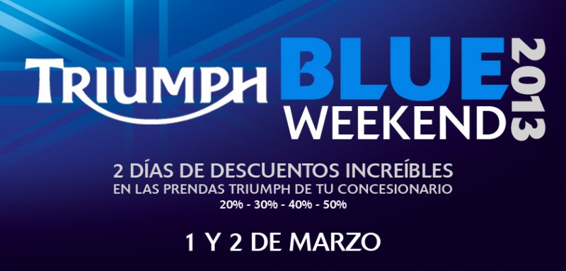 Llega el Blue Weekend de Triumph 1 blue