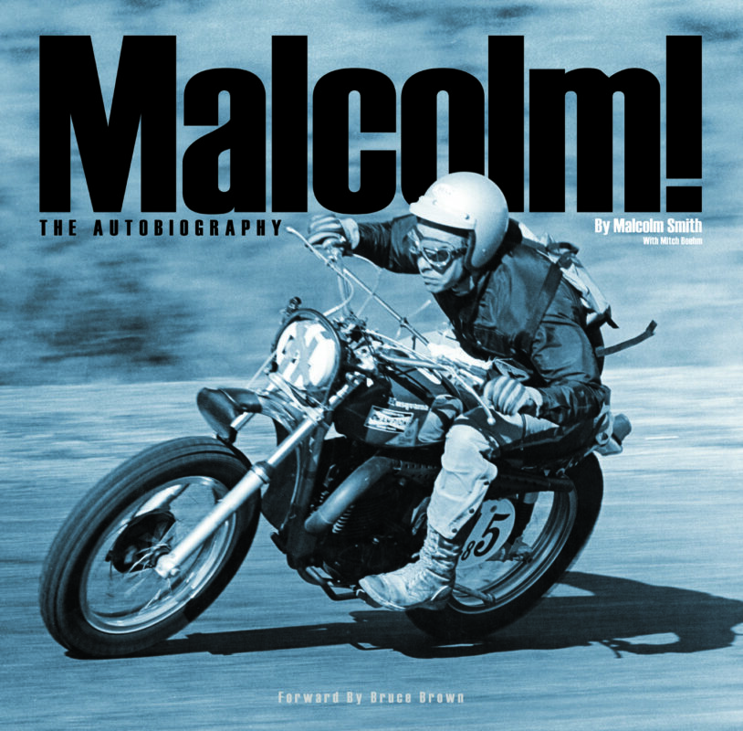 Malcolm!, la autobiografía de Malcolm Smith 1 malcolmthe autobiography cover